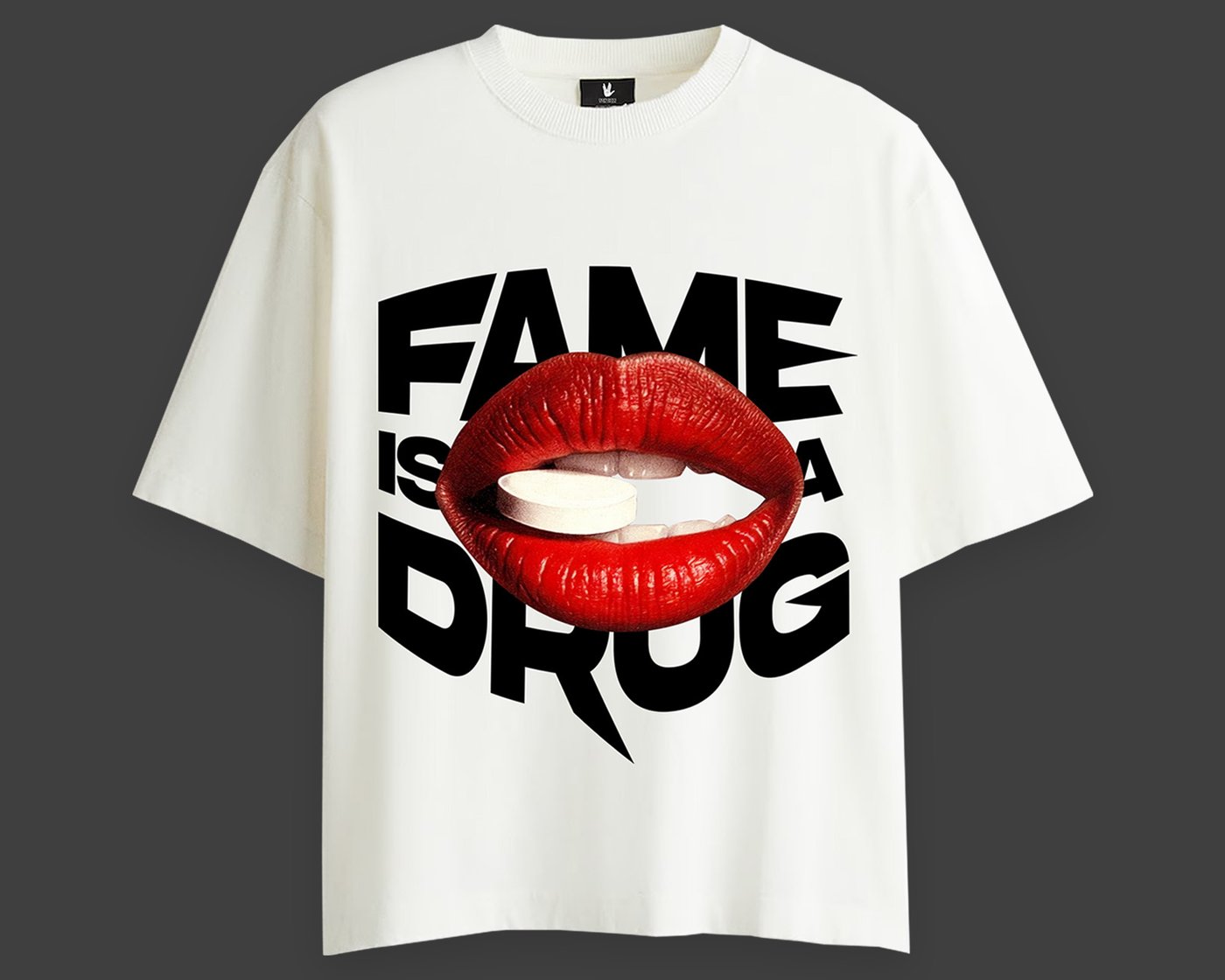 Fame Is A Drug Oversized Tee